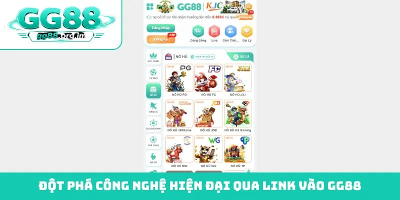 Đột phá công nghệ hiện đại qua link vào GG88