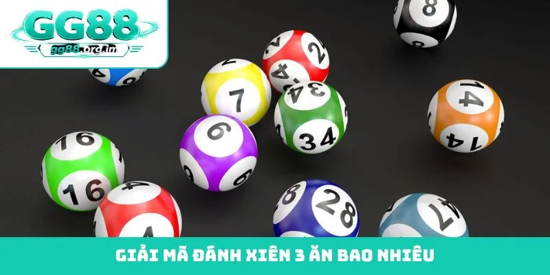 đánh xiên 3 ăn bao nhiêu