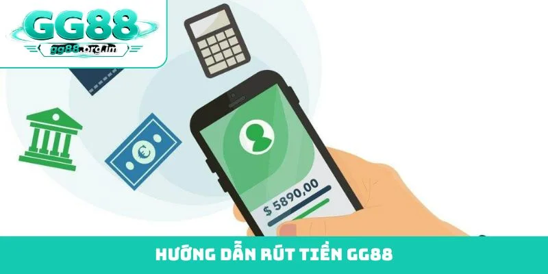 Rút tiền GG88